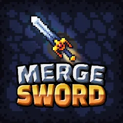 Скачать взлом Merge Sword :Idle Merged Sword (Мерж Сворд)  [МОД Меню] - полная версия apk на Андроид