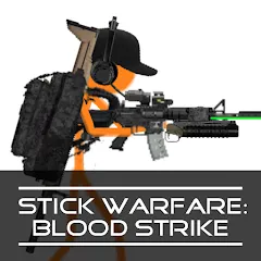 Скачать взлом Stick Warfare: Blood Strike (Стик Варфаре)  [МОД Unlocked] - последняя версия apk на Андроид